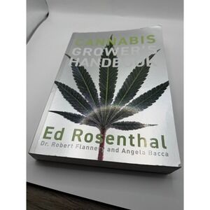 Cannabis Grower's Handbook Ed Rosenthal Marijuana Hemp Cultivation Guide Book